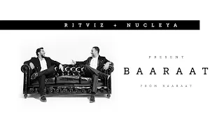 Ritviz & Nucleya - Baaraat [Official Audio] | BAARAAT