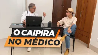 O Caipira no médico | A dupla do riso Comédia|