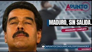 Maduro, Sin Salida / Apunto