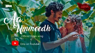 Aa Ummeedh - NINA | Nuzhath Shuaib | Sharaf Abdulla | Mariyam Ashfa