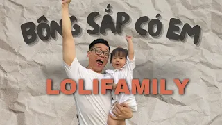 3 năm hai đứa thì mấy năm 3 đứa nhỉ | LoLifamily #lolifamily