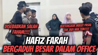 HAFIZ FARAH BERG4DUH BESAR | RISS SULONG HAMPIR TAMP4R HAFIZ???
