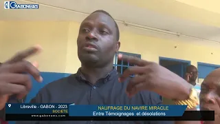 GABON/SOCIETE: Naufrage du Navire Esther Miracle , entre témoignages et désolations