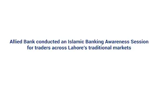 Islamic Banking Awareness Session for Traders
