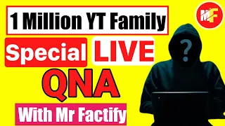 4 लाख सब्सक्राइबर // Special Live QNA Session || Mr Factify
