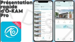 Présentation rapide d'O-KAM Pro,