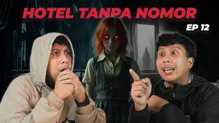 EP 12 (Creepy Pasta) : KE 10 MIMPI, TETANGGA ANEH, HOTEL TANPA NOMOR, CUPING TELINGA