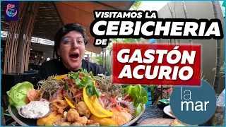 FUIMOS A LA CEBICHERIA DE GASTON ACURIO: LA MAR - Ariana Bolo Arce