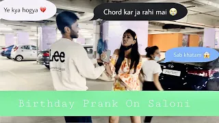 Birthday Prank On Saloni 😱 | Ayush Yadav
