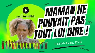 Demwazel Dys (x SEBI) - " Maman m'a pas dit " | Explain The Lyrics | Épisode 32
