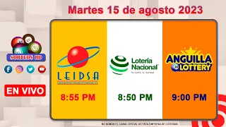 Lotería Nacional LEIDSA y Anguilla Lottery en Vivo 📺│ Martes 15 de agosto 2023 - 8:55 PM