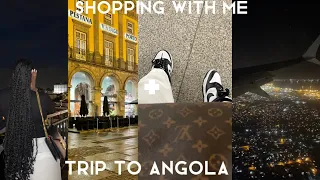 VLOG: shopping with me + trip to Angola