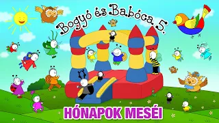 Bogyó és Babóca 5. - Hónapok meséi | Mozifilm | 68 perc