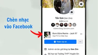 Cách thêm bài hát vào đầu trang cá nhân Facebook