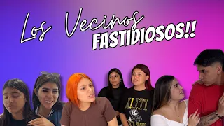 LOS VECINOS FASTIDIOSOS😠// CON FAMILIA RECOCHA