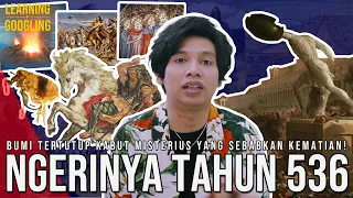 536! Tahun Terburuk Dalam Sejarah Dunia! Semua Karena Krakatau? | Learning By Googling #149