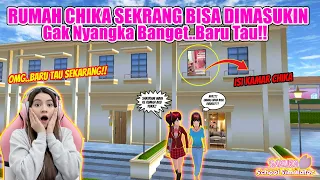 YA AMPUNNN..BARU TAU SEKARANG RUMAH CHIKA UDAH BISA DIMASUKIN!! SAKURA SCHOOL SIMULATOR - PART 513