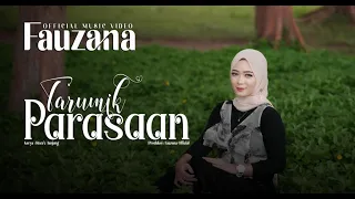 Fauzana - Tarumik Parasaan (Official Music Video)