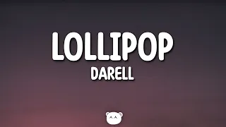 Darell - Lollipop (Lyrics)
