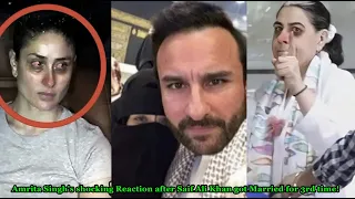 Saif Ali Khan's wife Amrita Singh's shocking Reaction after Saif Ali Khan to Marry again on 3rd time
