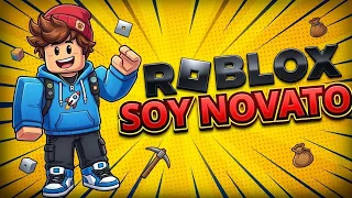 MI PRIMERA VEZ EN ROBLOX ❌😒 