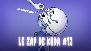 Le ZAP de Koda #12