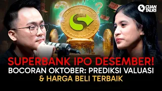 Superbank Mau IPO, Siap Jadi Saham Multibagger Tahun Ini? Ini Analisa ‘Dapur Dalam’-nya!
