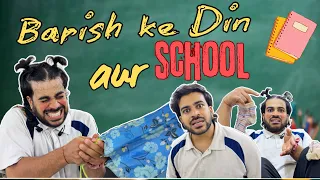 BARISH KE DIN AUR SCHOOL || funny video || sirfmridul