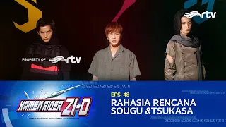 Kamen Rider Zi-O RTV : Rahasia Rencana Sougu dan Tsukasa (Episode 48)