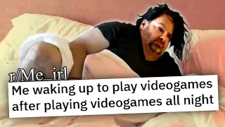 THE BEST OF r/ME_IRL