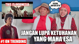 REACTION THIS IS INDONESIA. PESAN KHUSUS ORTU ATTA JANGAN LUPA KETUHANAN YANG MAHA ESA
