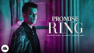 Promise Ring - Shrey Singhal - Official Video