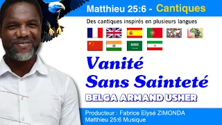 VANITÉ SANS SAINTETÉ 🕊️