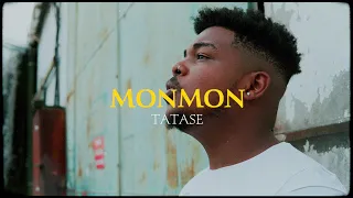 Tatase - MONMON - 2022