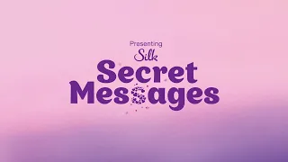 Silk Presents - Secret Messages | #HowFarWillYouGoToMakeThemBlush