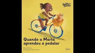 QUANDO A MARTA APRENDEU A PEDALAR