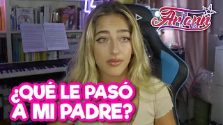 MURIÓ MI PADRE  😭 - Este es mi mensaje para todos vosotros - ARIANN  MUSIC