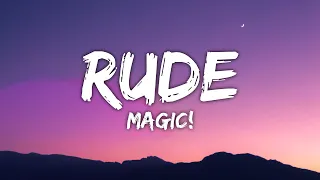 MAGIC! - Rude (Lyrics)