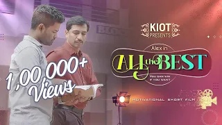 All The Best | Motivational Short Film | Knowledge Institute Salem | KIOT | Alex Maths
