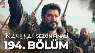 Kuruluş Osman 194. Bölüm (Sezon Finali) @atvturkiye