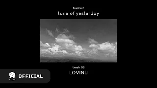 Touliver - LOVINU (Official Audio)