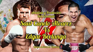 Análisis y Predicción: Canelo Alvarez vs Edgar Berlanga❗️ Quien se lleva la Victoria❓️