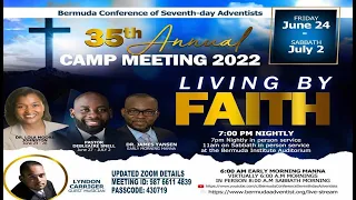 2022-06-25 Camp Meeting Sabbath School/Divine Worship w/Dr.Lola Moore Johnston-"Lord Take the Wheel"