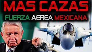 🔴 AMLO RESPONDE 🔴 24 NUEVOS CAZAS PARA PROTEGER MEXICO
