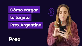 Prex AR - Cómo cargar tu tarjeta Prex Argentina