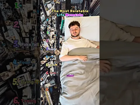 The Most Relatable Life Moments