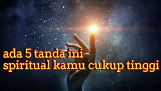 5 tanda orang berspiritual tinggi