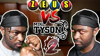 Mike Tyson vs Zeus pt2