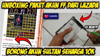 UNBOXING PAKET AKUN FF DARI LAZADA !! BELI AKUN FREE FIRE SEHARGA 10K DI LAZADA - GARENA FREE FIRE