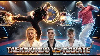 TAEKWONDO vs KARATE | Power Kick Breaking with Trevor Hannant & Nat Hearn